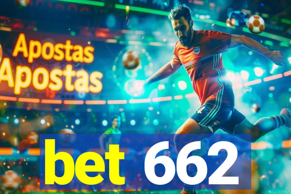 bet 662